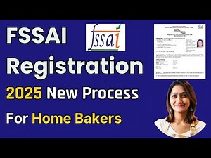 FSSAI Registration: Step-by-Step Guide for Food Business, Home Bakers - 2025