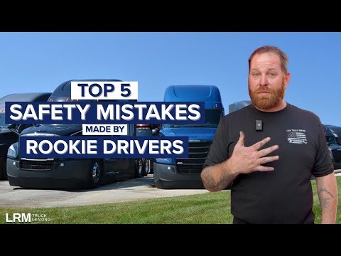 New CDL Drivers - Avoid These Rookie Mistakes!