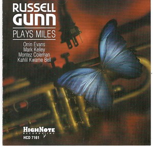 Russell Gunn - Plays Miles