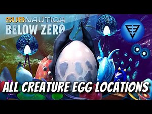 All Creature Egg Locations Subnautica Below Zero