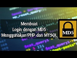 Tutorial Membuat Login dengan Md5 menggunakan PHP dan MYSQL | Tutorial PHP