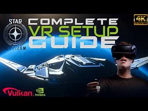 Star Citizen VR Setup Tutorial | Complete Installation Guide with ReShade Enhancement
