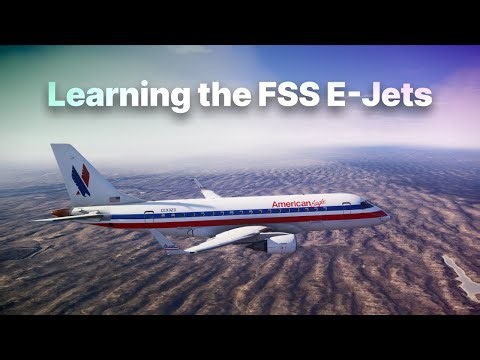 ERJ then CRJ • TLDW: Don't buy FSS E-Jets (yet) • ChasePlane