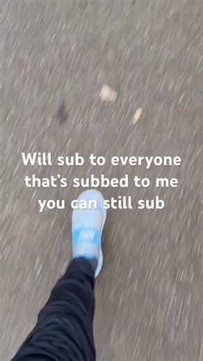 Subs to everyone that follows me