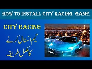 How to install City Racing game