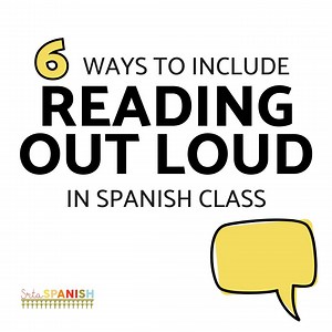 Reading Out Loud in Spanish Class
