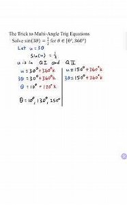 The Trick to Multi-Angle Trig Equations (Degrees)