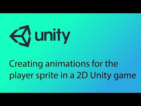 Unity 2D Game Design Tutorial 14 - Creating animations for the player sprite