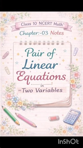 Class 10 chapter 3 Notes Pair of linear equations in two variables #shorts #class notes #notes #math