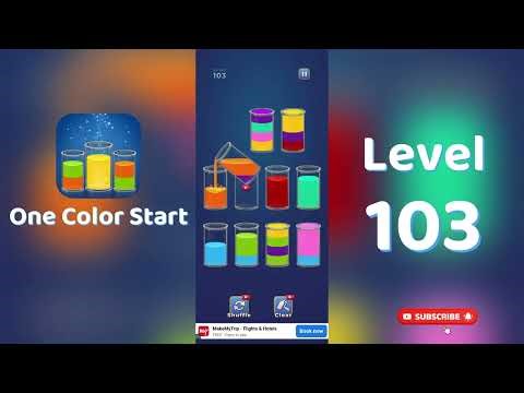 One Color Start Level 103 Walkthrough 🎨 | Sorting Game | Puzzle Game Solutions & Tips | Go Answer