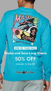 2.2K views · 126 reactions | The Shaka and Sons Long Sleeve | Take 50% off the perfect layer for dawn patrols, sunset hikes, and everything in between. Shop Maui and Sons. | Maui and Sons | Facebook