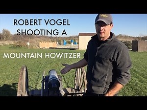 Robert Vogel Shooting a Mountain Howitzer Civil War Cannon