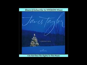 James Taylor - A Christmas Album 2004 Mix