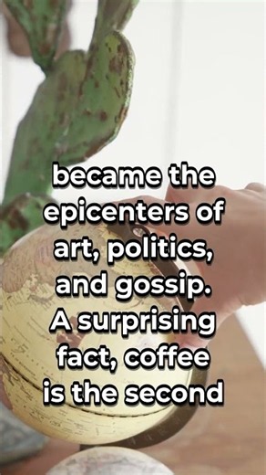 How Coffee Became the World’s Most Popular Beverage