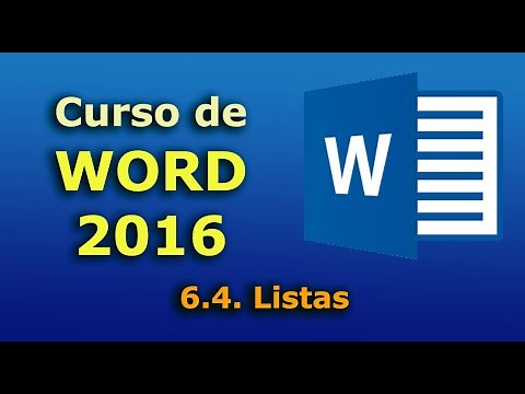 Curso de Word 2016. 6.4. Listas. Tutorial completo en español. Desde principiantes a avanzado