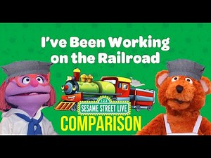 Sesame Street Live Comparison: I've Been Working on the Railroad featuring Roxie Marie & Baby Bear