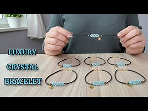 💎 Luxury Crystal Bracelet DIY | Elegant Handmade Jewelry