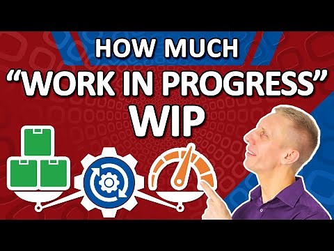 How much "Work In Process" WIP Inventory is best?