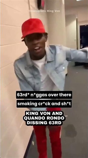 King Von & Quando Rondo Together Dissing 63rd