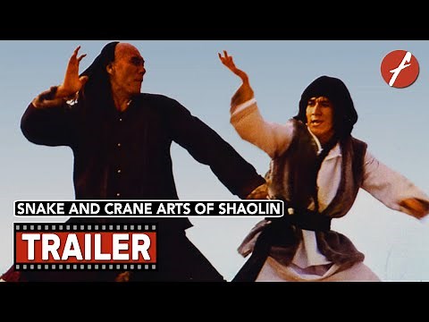 Snake And Crane Arts Of Shaolin (1978) 蛇鶴八步 - Movie Trailer - Far East Films