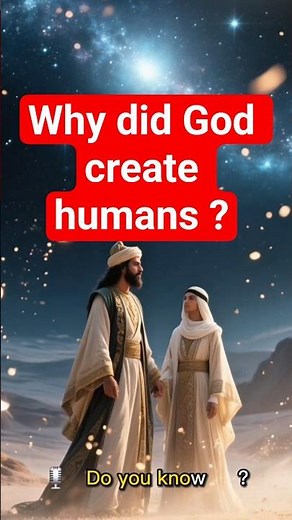 YOU DIDN’T KNOW 😲 Why God Created Humans | Original Bible Story + Prayer #truth