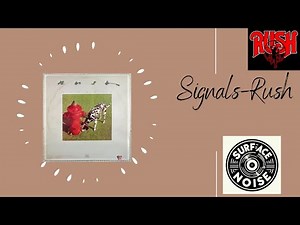 Rush's Signals – A Deep Dive Into the 80s Classic