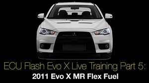 Ecu Flash Evo X Live Training Part 5: 2011 Evo X MR Flex Fuel - ECU Flash Training: Mitsubishi Evo X - Evans Performance Academy