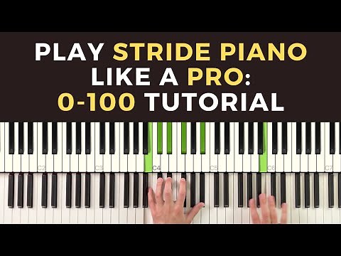 Everything You Need to Know to Play Stride Piano