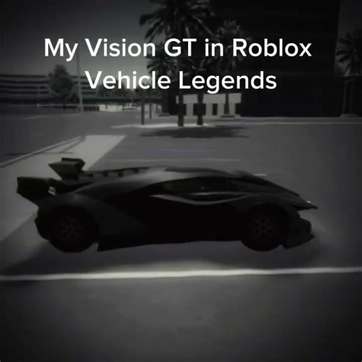 The Vision GT in Vehicle Legends is op