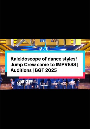 Jump Crew Dazzles with Unique Dance Styles at BGT 2025