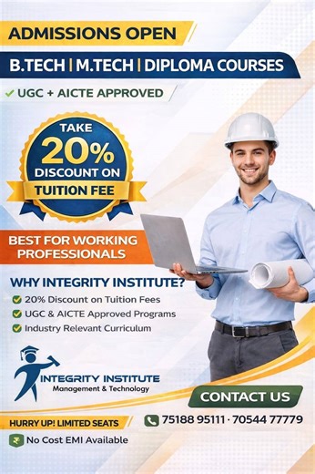 Integrity Institute | 🎓 Admissions Open – 2026 Batch! B.Tech | M.Tech | Diploma Courses Available ✅ 📌 UGC + AICTE Approved Programs 🔥 Get 20% Discount on Tuition... | Instagram