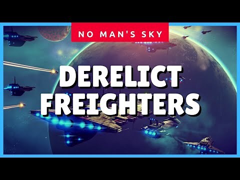 No Man's Sky Derelict Freighter (How to Find Derelict Freighters) (NMS 2021 Guide) ✔✔✔