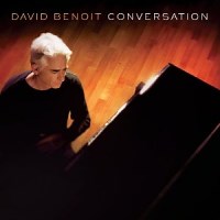 Jazz Album: Conversation by David Benoit