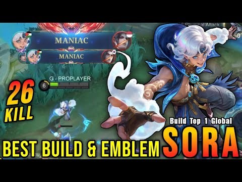 26 Kills + 2x MANIAC!! Sora Best Build and Emblem!! - Build Top 1 Global Sora ~ MLBB