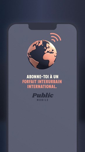 Abonne-toi à un forfait interurbain international et reste proche de tes proches, même de loin. | Public Mobile | Facebook