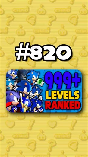 Number 820 - Ranking ALL 999+ Sonic Levels from Worst to Best