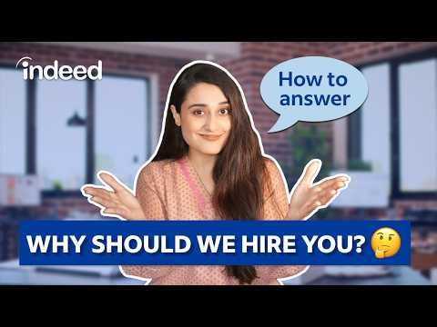 Best Way To Answer "Why Should We Hire You?" With Sample Answer🔥 #IndeedIndia