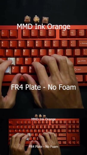 MMD Ink Orange Tactile Switch Sound test CF/FR4/PC Plate No Foam Full Foam #mechanicalkeyboard