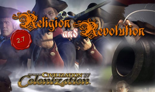 Religion and Revolution 2.7 file - Civilization IV: Colonization