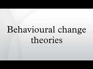 Behavioural change theories