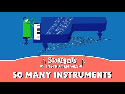 So Many Instruments (Instrumental) | StoryBots
