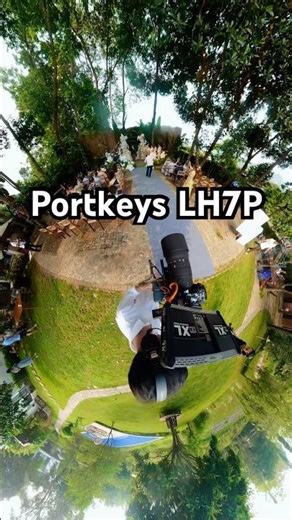 Portkeys LH7P in a private wedding shoot ❤️ #xlproduction #cinematography