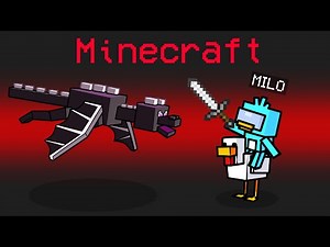 *MINECRAFT* MOD in Among Us