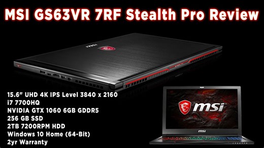 MSI GS63VR 7RF Stealth Pro review (4K w/ GTX1060)