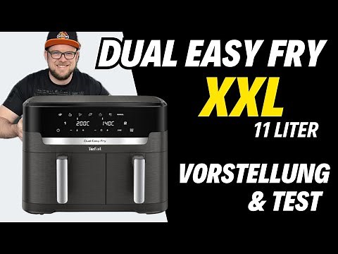 DUAL EASY FRY XXL: Vorstellung & erster Test der Heißluftfritteuse von Tefal
