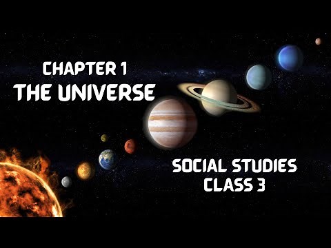 The Universe | Chapter 1 | Social Studies Class 3 | CBSE Grade 3 | SST Chapter 1 - The Universe