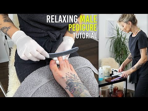 The Most Relaxing Male Pedicure Tutorial Ever