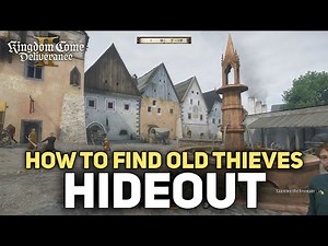 Find The Old Thieves Hideout (The Thieves Code Quest) Kingdom Come Deliverance 2