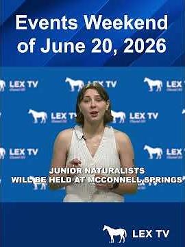 Lexington Kentucky Parks and Recreation events for the weekend of June 20, 2026