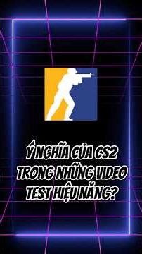 Ý nghĩa của CS2 trong các bài test của các kỹ thuật viên? #shorts #gaming #laptop